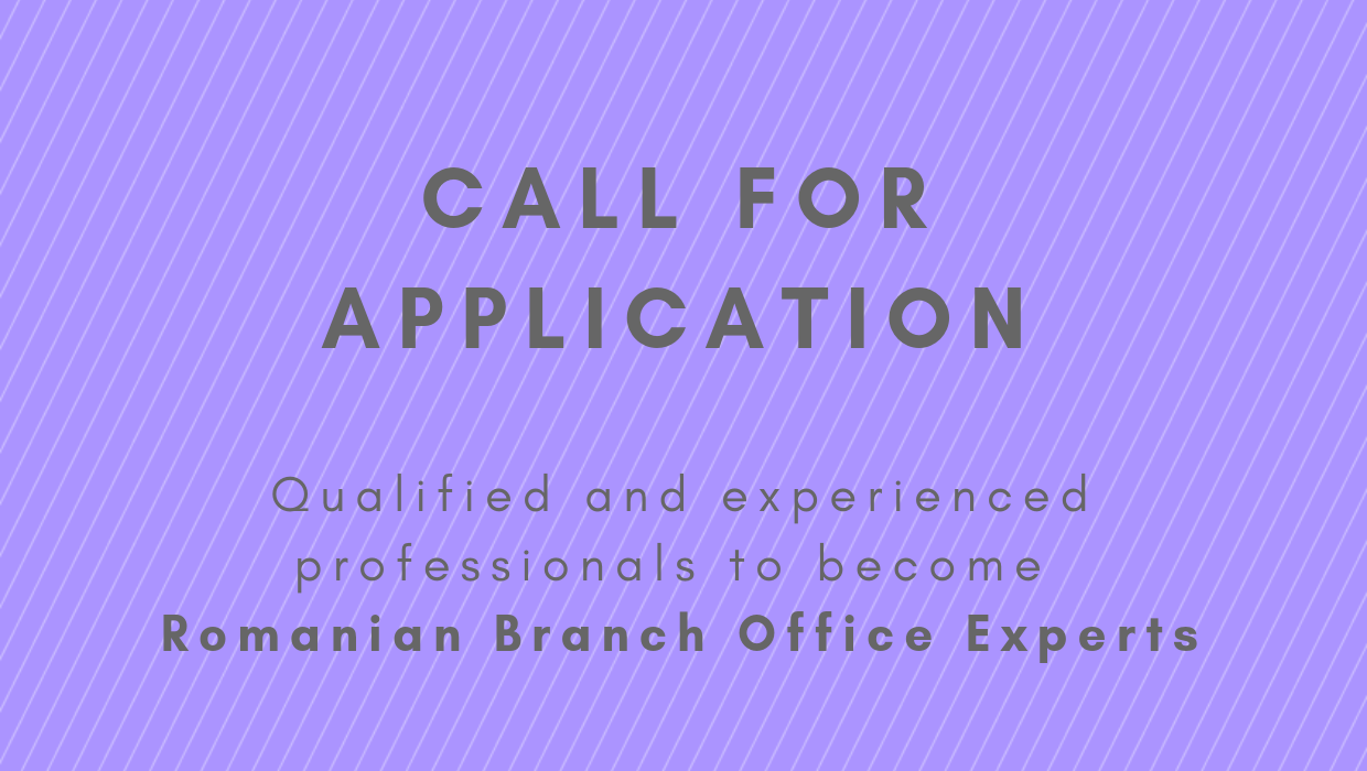 Call for Application for Branch Office Experts in Romania